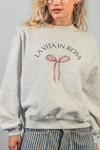 La Vita in Rosa Bow Sweatshirt