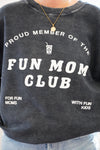 Fun Mom Club Sweatshirt