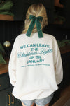 Christmas Lights Up 'Til January Sweatshirt // Charlie Southern