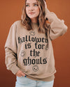Halloween Is For The Ghouls Sweater